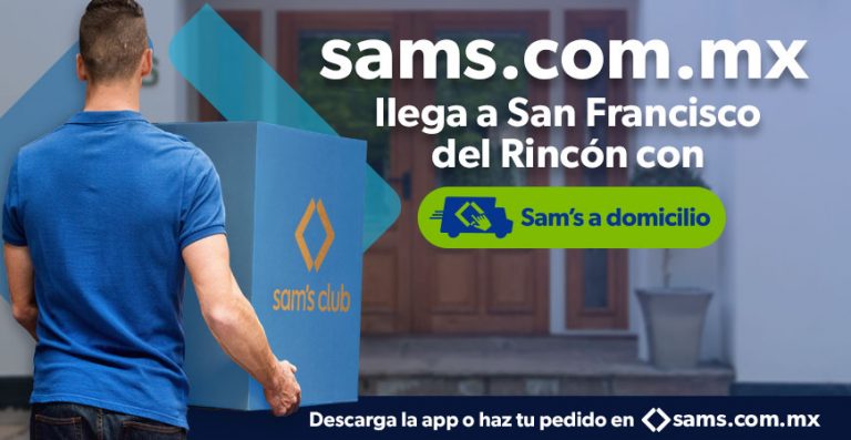 Conoce nuestro nuevo concepto sams.com.mx llega a San Francisco del Rincón